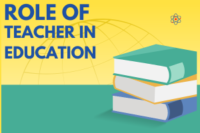 Role Of Teacher In Education: