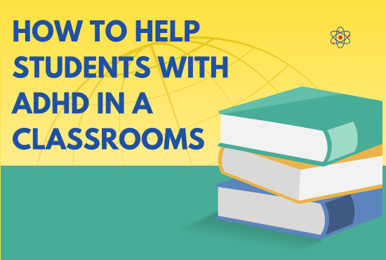 “Helping Students with ADHD”